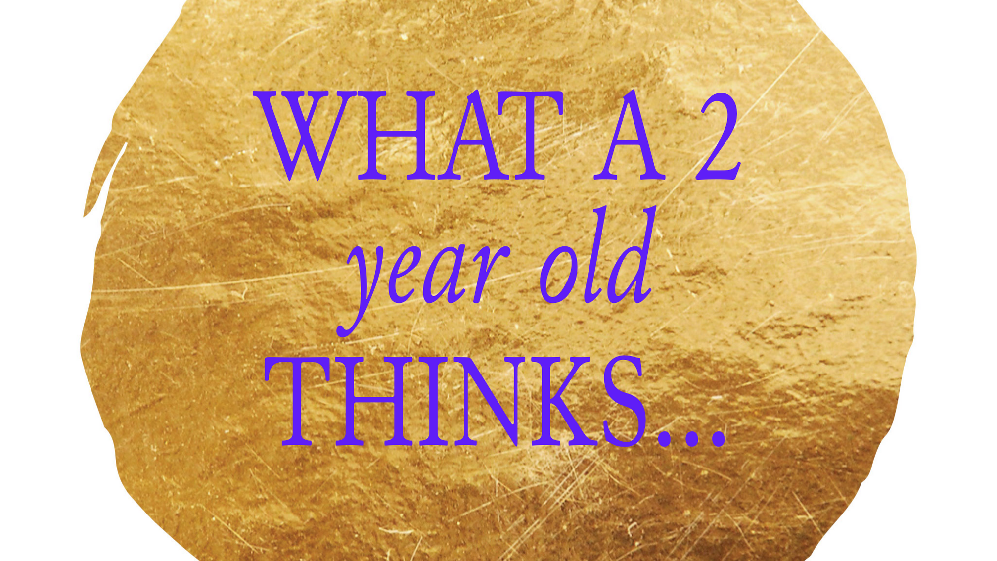 Kid's thoughts - 2